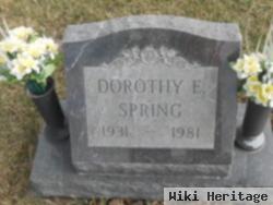 Dorothy E Spring