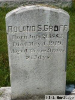 Roland S Groff