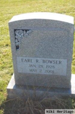 Earl R Bowser