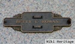 Betty E. Rowan