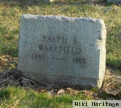 Ralph B Wakefield