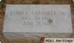 Daniel J Hubbell, Sr