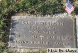 Earl H Wedhorn