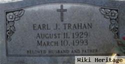 Earl J Trahan
