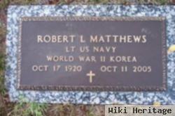 Lieut Robert L Matthews