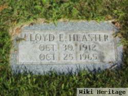 Lloyd E. Heaster