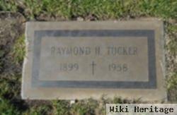 Raymond H. Tucker