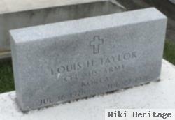 Louis H Taylor