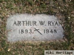 Arthur W Ryan