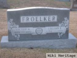 Lillian E. "lillie" Toelke Froelker