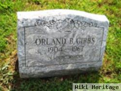 Orland B. Gibbs