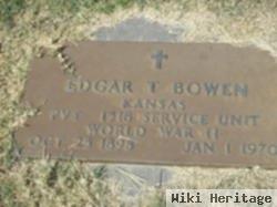 Edgar T Bowen