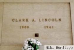 Clark Arthur Lincoln