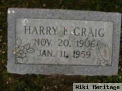 Harry F Craig