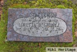 Loretta B Gribble