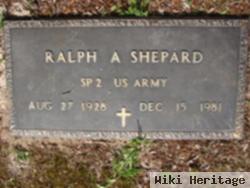 Ralph A Shepard