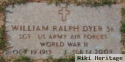 William Ralph Dyer, Sr