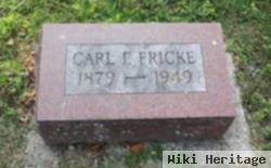 Carl F Fricke