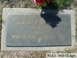 Louis F. Schulte