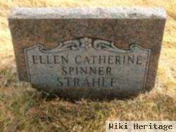 Ellen Catherine Spinner Strahle