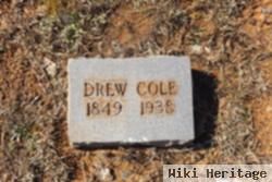 Drury R "drew" Cole