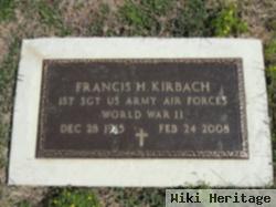 Francis H "tom" Kirbach