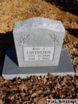 Bill A Covington