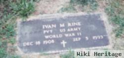 Pvt Ivan M Rine