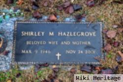 Shirley M. Hazlegrove