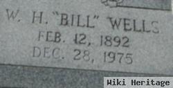 W H "bill" Wells