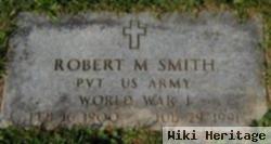 Robert M Smith