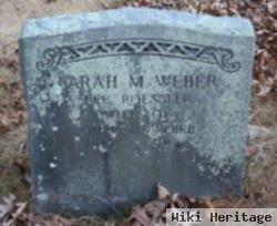 Sarah M. Roessler Weber