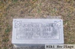 John M Egner