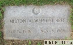 Milton A Weisenford