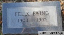 Felix Ewing