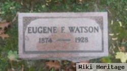 Eugene F. Watson