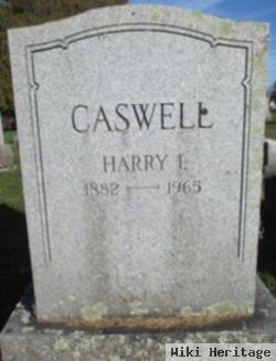 Harry I Caswell