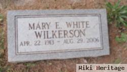Mary E White Wilkerson