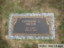 Catherine E. Milton