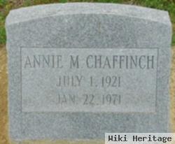 Annie M Chaffinch