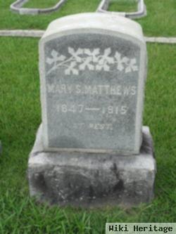 Mary S Matthews