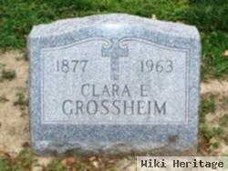 Clara E. Grossheim