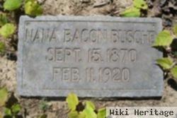 Nana Bacon Busche