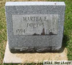 Martha E Powers