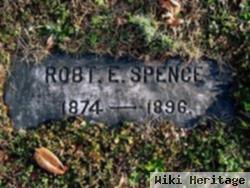 Robert E Spence