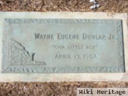 Wayne Eugene Dunlap, Jr