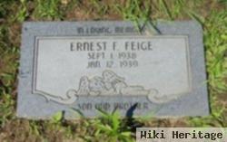 Ernest F Feige