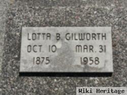 Lotta B. Gilworth