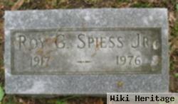 Roy G Spiess, Jr