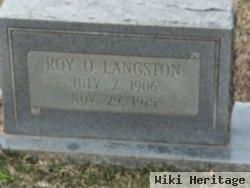 Roy O. Langston